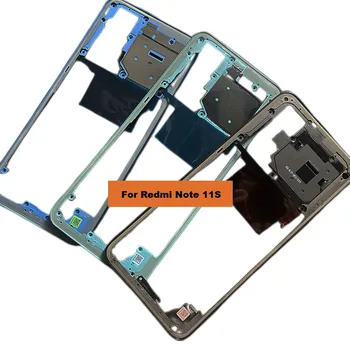 Новая Средняя Рамка Для Xiaomi Redmi Note 11S Передняя Рамка Корпуса Замена Задней Средней Пластины 2201117SG